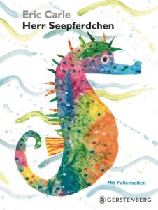 Cover von "Herr Seepferdchen" von Eric Carle - alle Rechte beim Gerstenberg Verlag