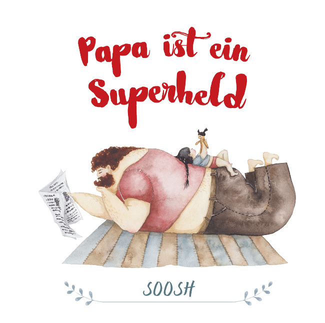 Cover des Buches "Papa ist ein Superheld" von Soosh
